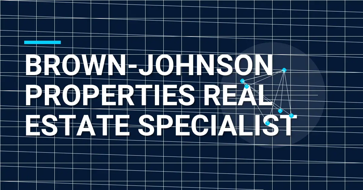 Brown-Johnson Properties Real Estate Specialist