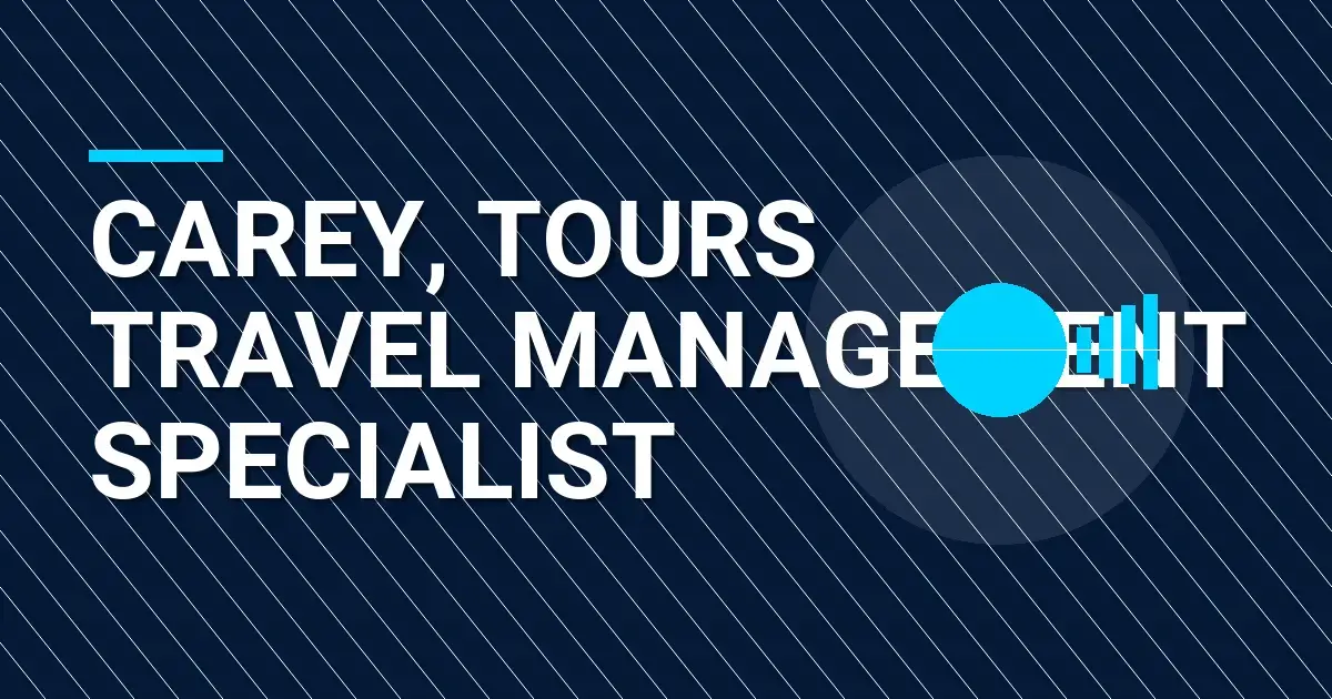 Carey, Tours Travel Management Specialist