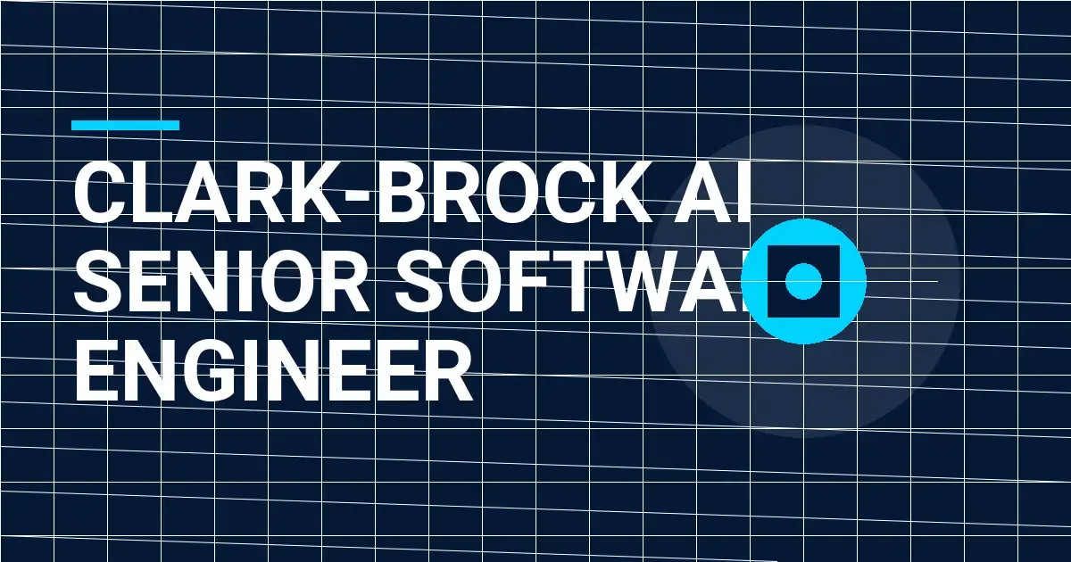 Clark-Brock AI Senior Software Engineer