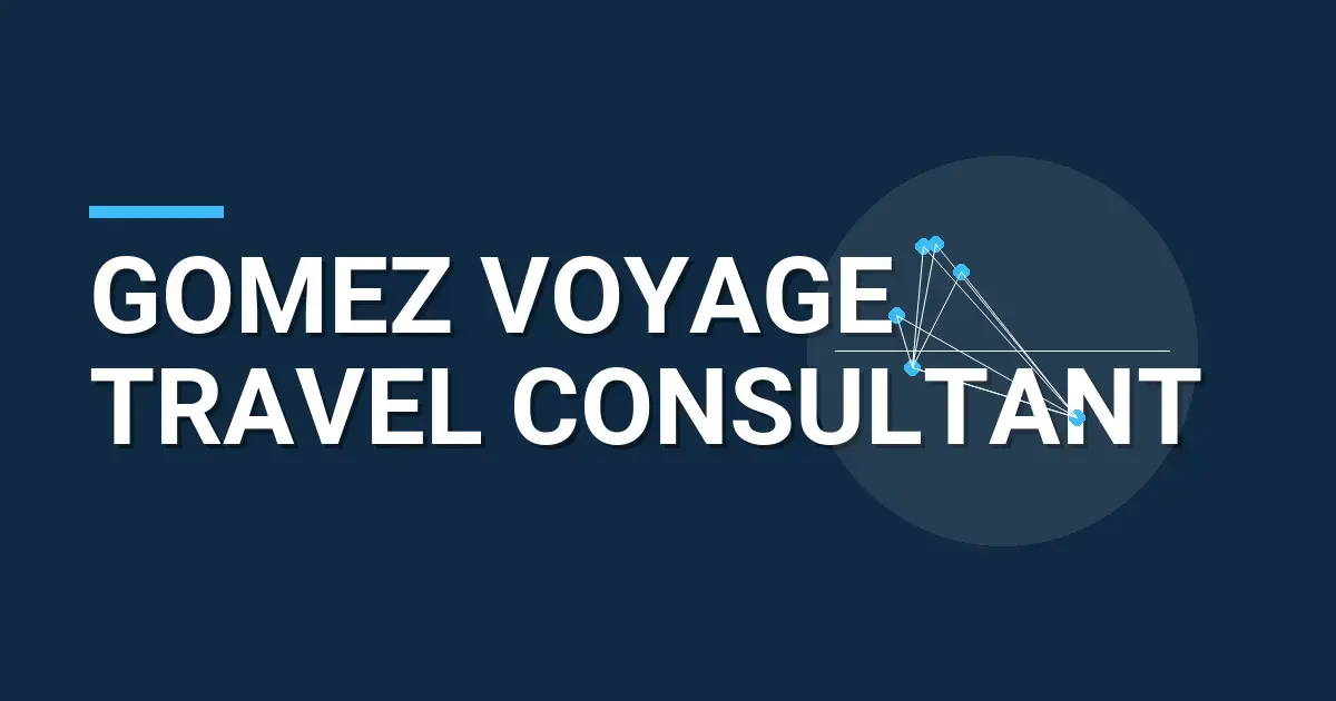 Gomez Voyage Travel Consultant