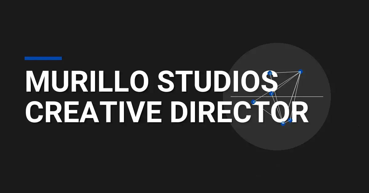 Murillo Studios Creative Director