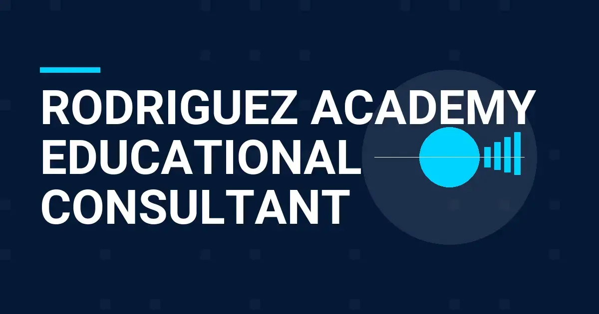 Rodriguez Academy Educational Consultant