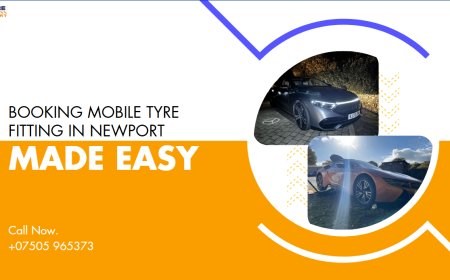 Booking Mobile Tyre Fitting in Newport Made Easy