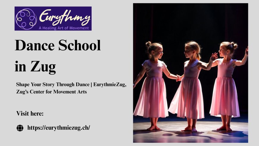 Experience the Art of Movement | Dance School in Zug | EurythmieZug