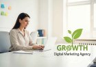 Why I Choose the Best Digital Marketing Services from Growth Wonders – USA’s Trusted Agency ?