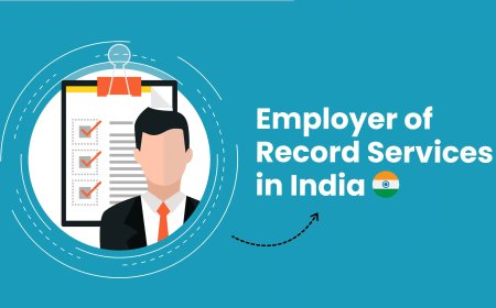 The Ultimate Guide to Employer of Record Services in India