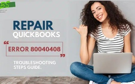 Ultimate Guide: Fix QuickBooks Error 80040408