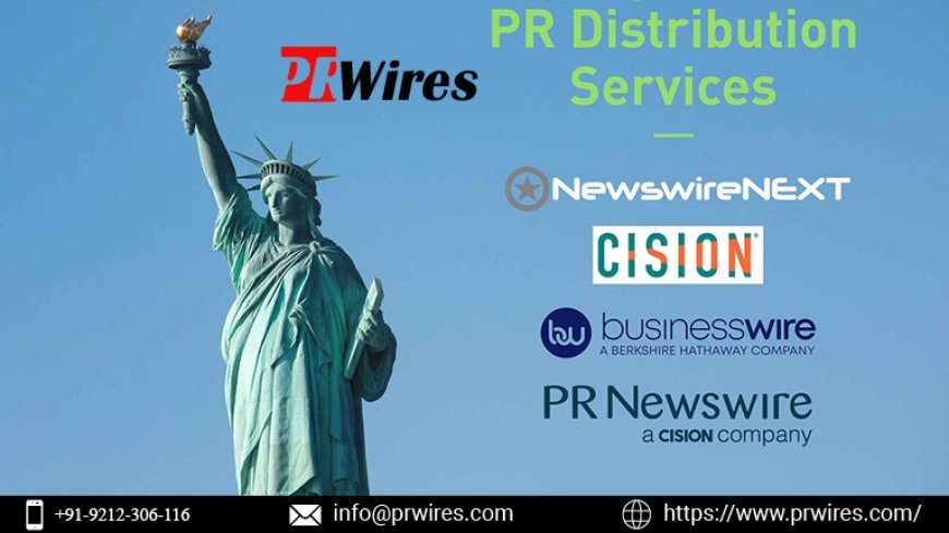 Top Press Release Distribution Companies in the UK & US