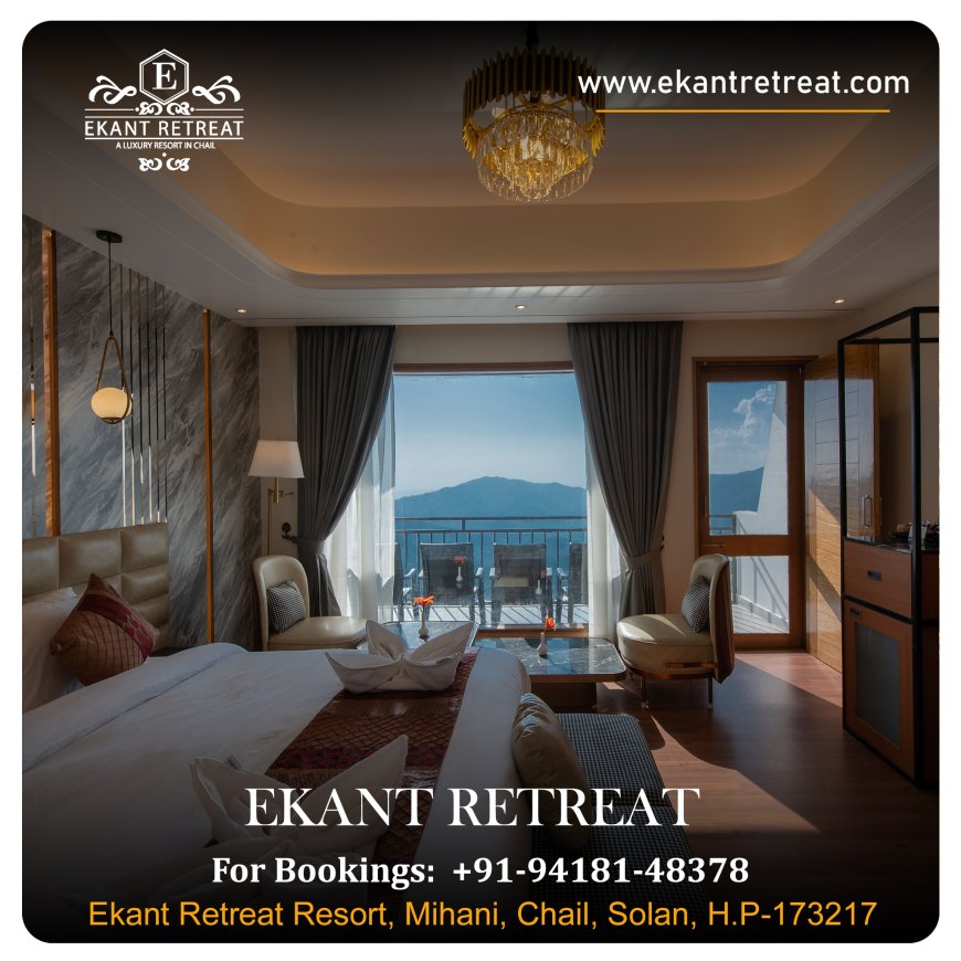 Why Chail Resort Near Shimla is Perfect for a Weekend Break