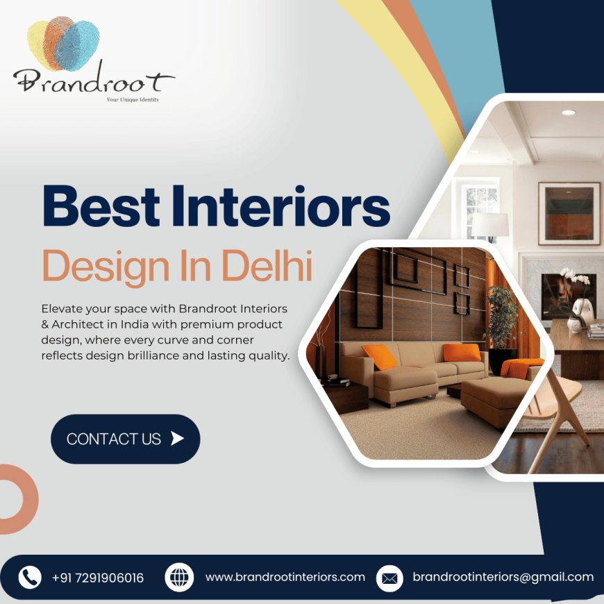 Top Interior Designing Company in Delhi – Stylish Spaces