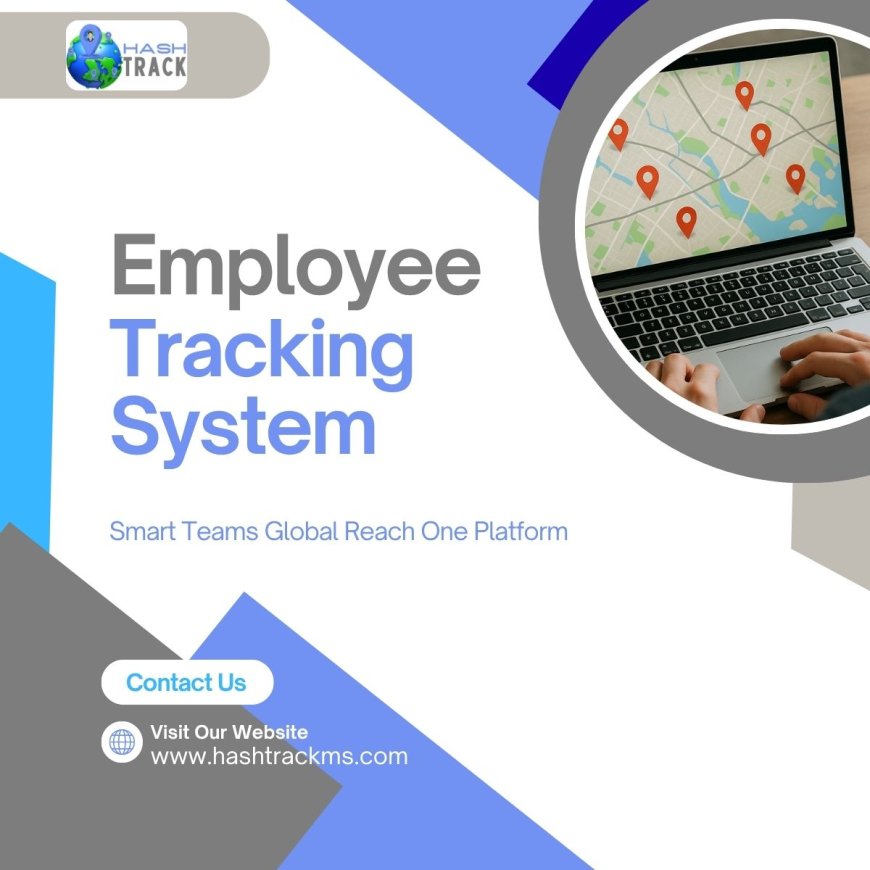 Unlock Field Workforce Success with HashTrack